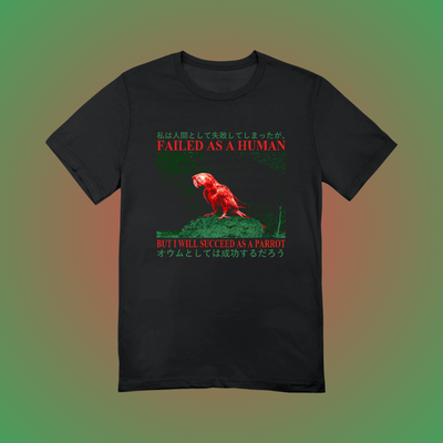 Failed As A Human Graphic Tee