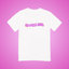 Go Piss Girl Text Tee