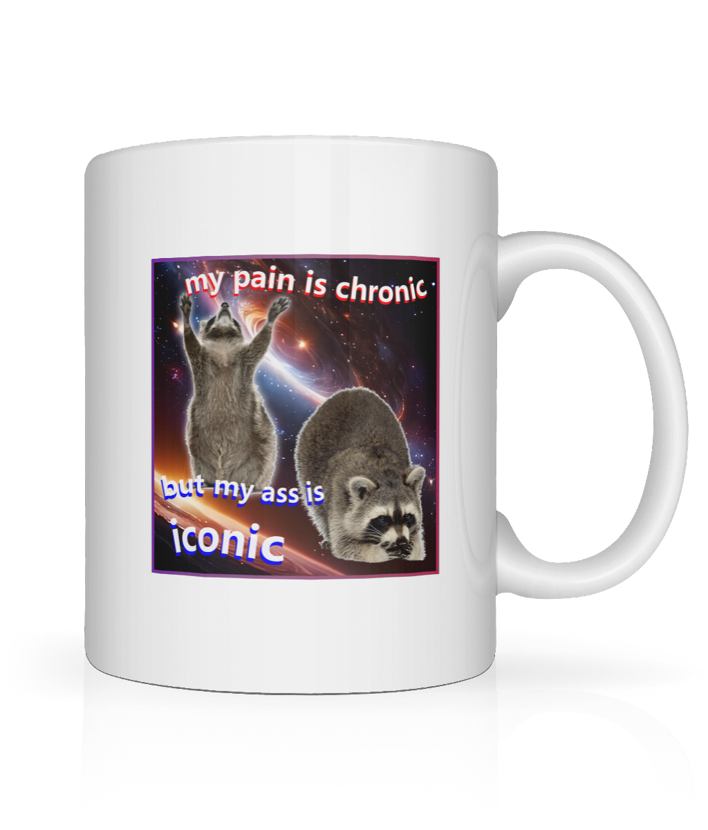 My Pain is Chronic Graphic Mug