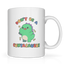 Don't Be A Cuntasaurus Graphic Mug