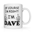 I'm Dave Graphic Mug
