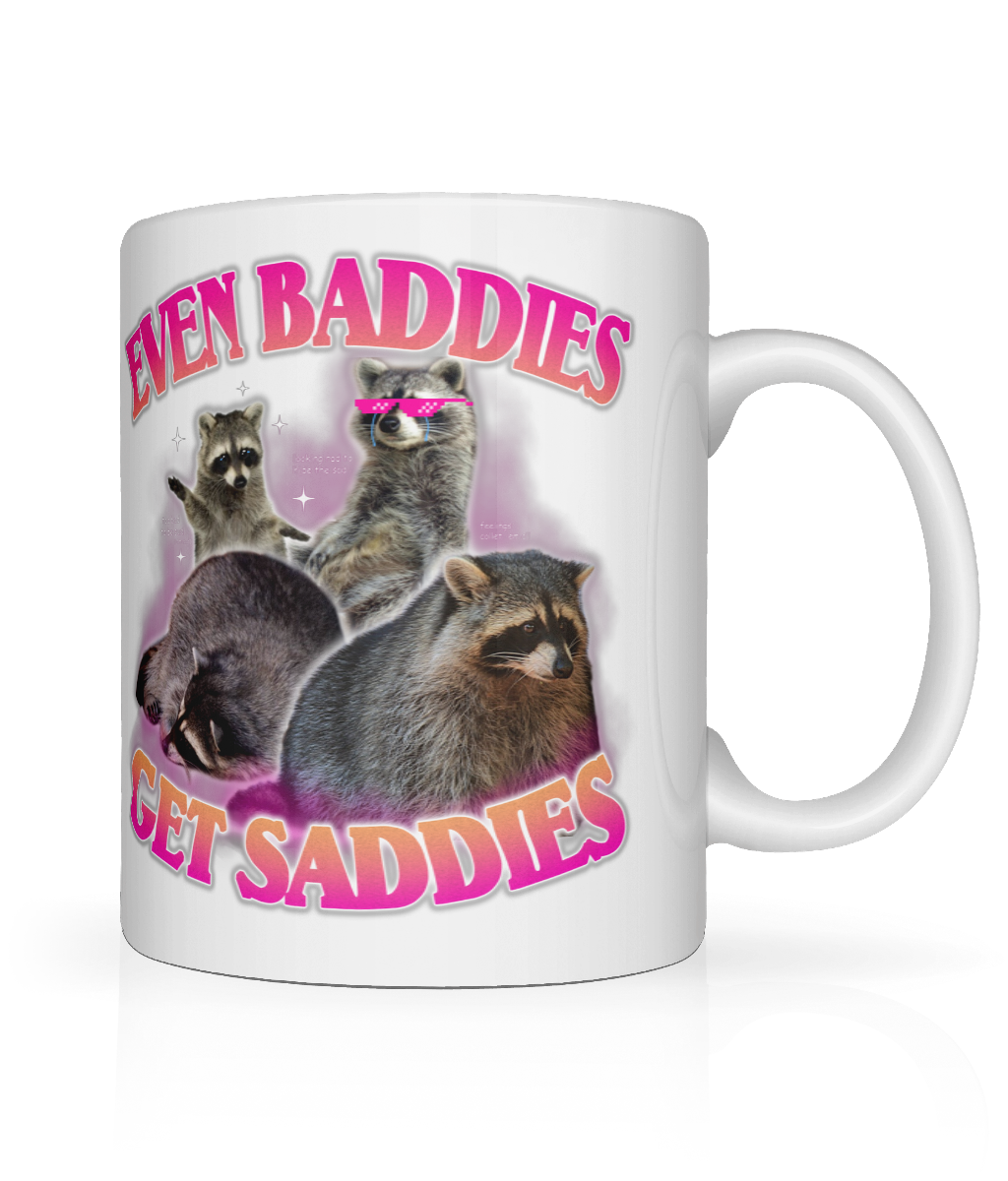 Even Baddies Get Saddies Graphic Mug