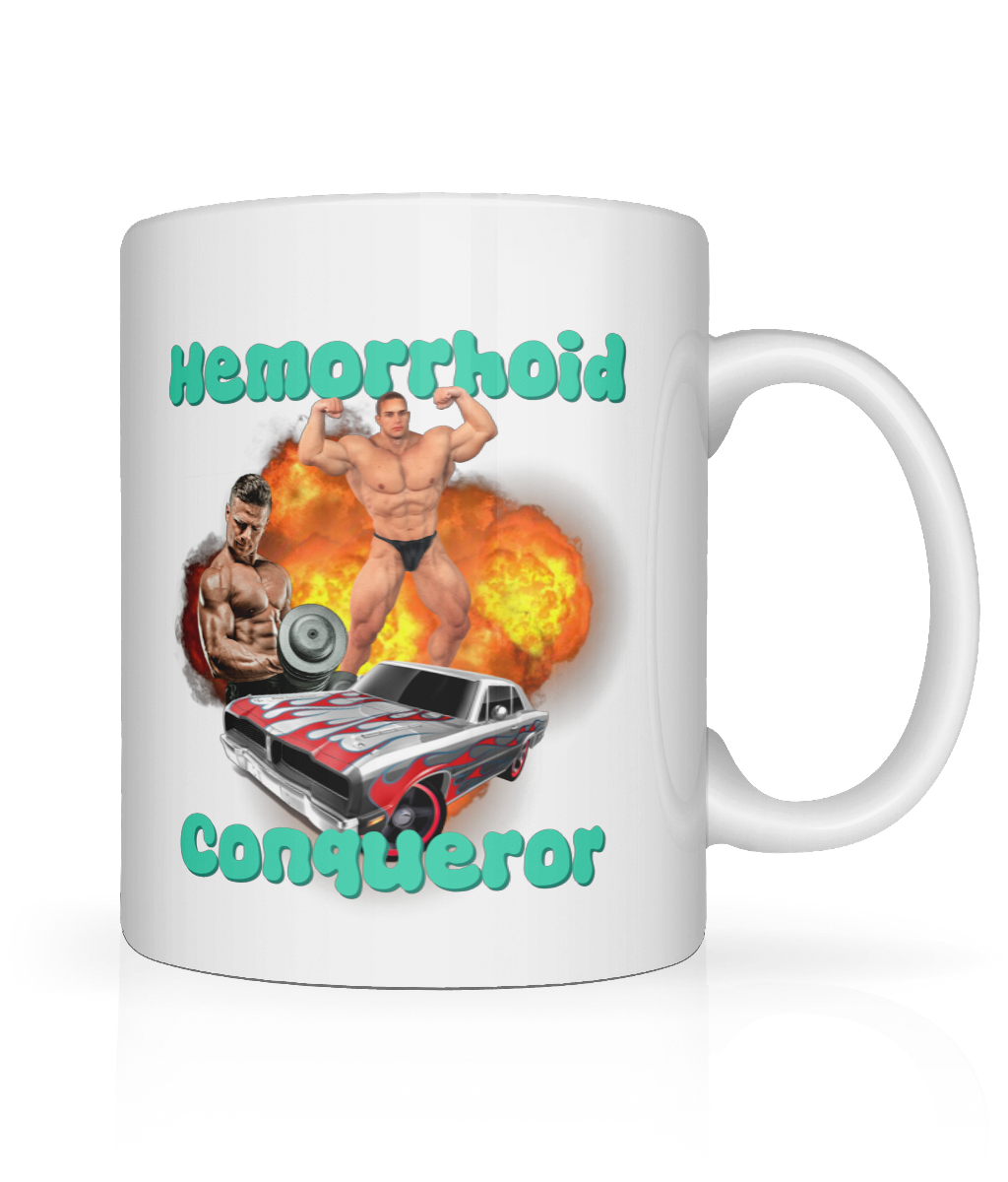 Hemorrhoid Conqueror Graphic Mug