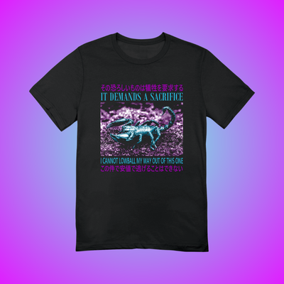 Demands A Sacrifice Graphic Tee
