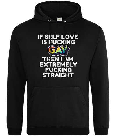 If Self Love Is Gay Text Hoodie
