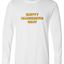 Slutty Narcissistic Cunt Long Sleeve Text Tee