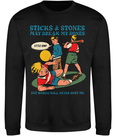 Sticks and Stones Graphic Sweatshirt