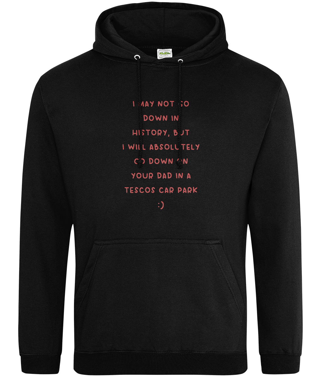 Tescos Car Park Text Hoodie