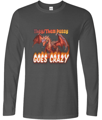 They Them Pussy Long Sleeve Graphic Tee