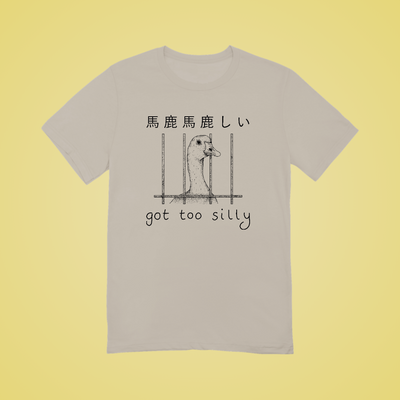 Got Too Silly Graphic Tee