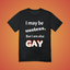 I May Be Useless But Text Tee