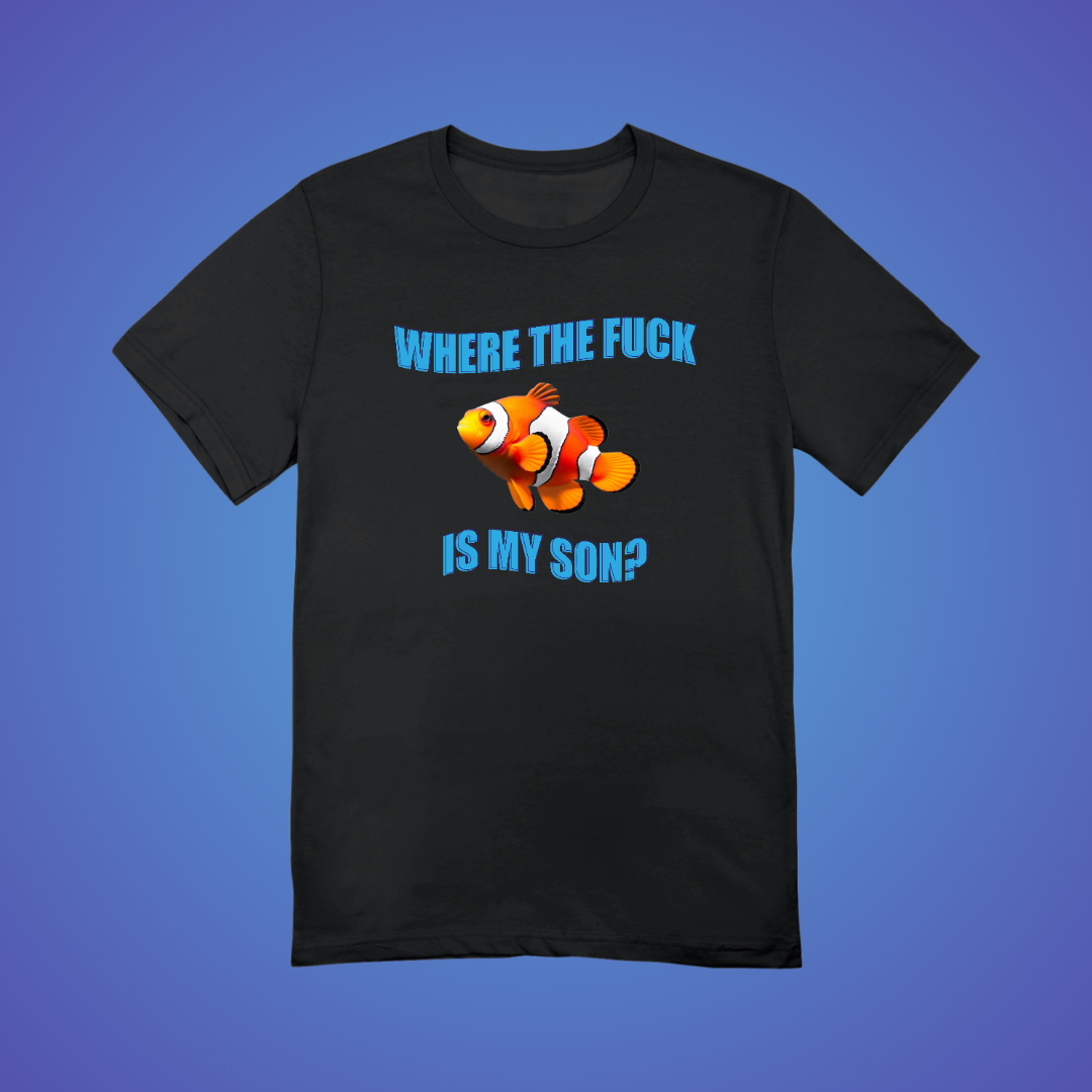 Where is my son? Graphic Tee