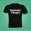 Autistic Virgin Crop Top