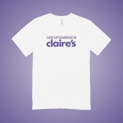 Claire's Lobotomy Text Tee