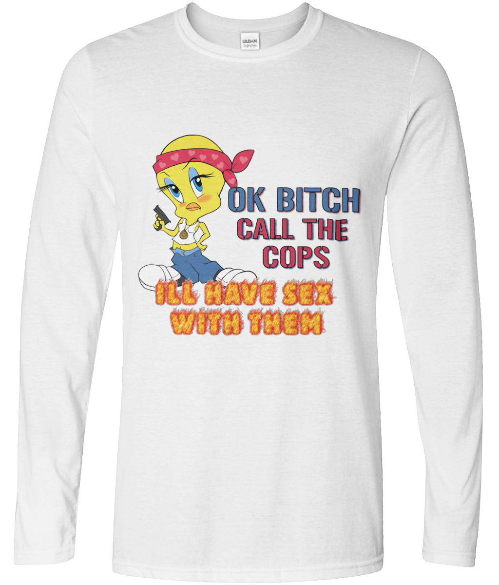 Ok Bitch, Call the Cops Graphic Long Sleeve Tee