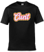 Cunt Text Tee