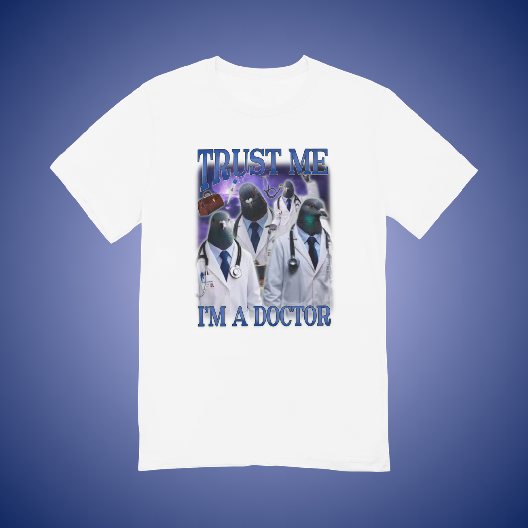 Trust Me, I'm a Doctor Graphic Tee