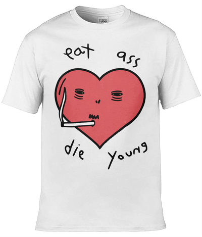 Eat Ass Die Young Graphic Tee