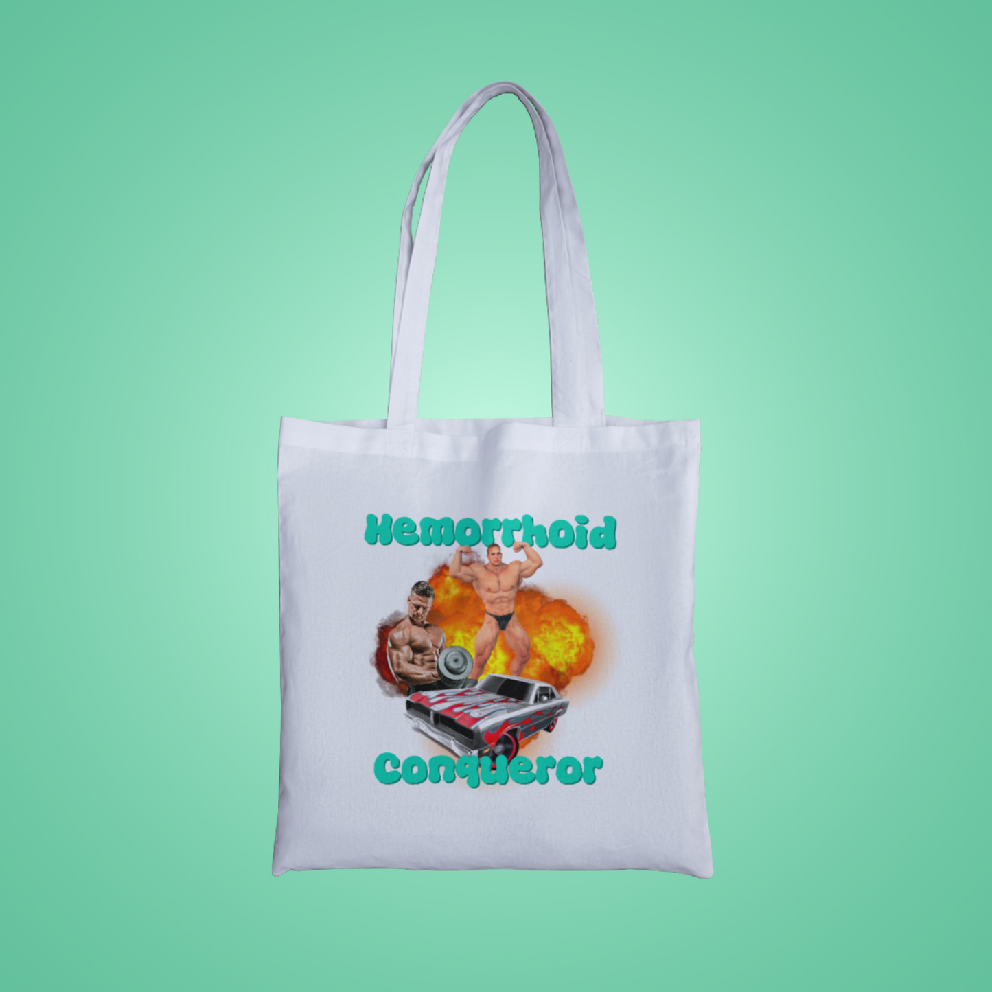 Hemorrhoid Conqueror Graphic Tote Bag