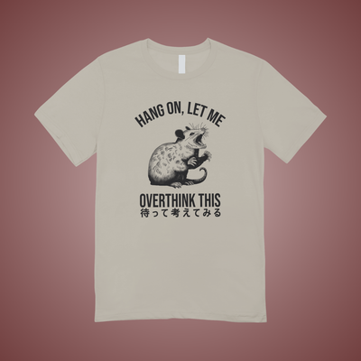 Let Me Overthink This Graphic Tee