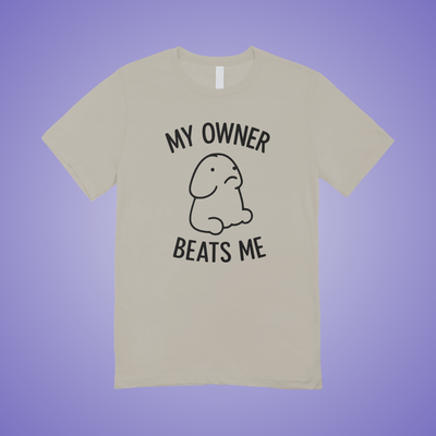 My Owner Beats Me Graphic Tee