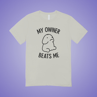 My Owner Beats Me Graphic Tee