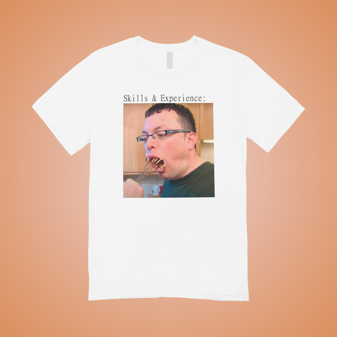 Skills and Experience Graphic Tee