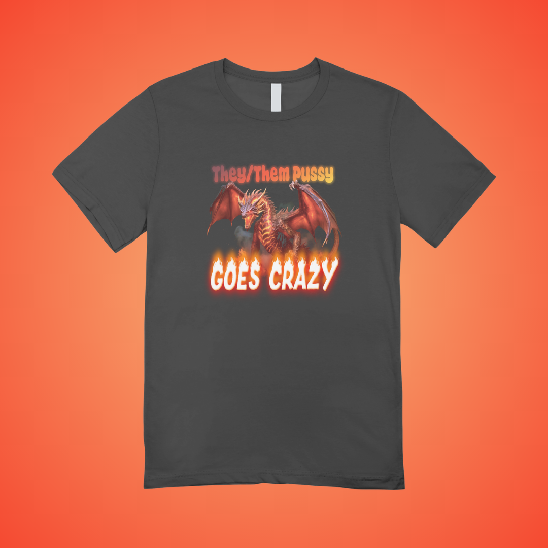 They Them Pussy Graphic Tee