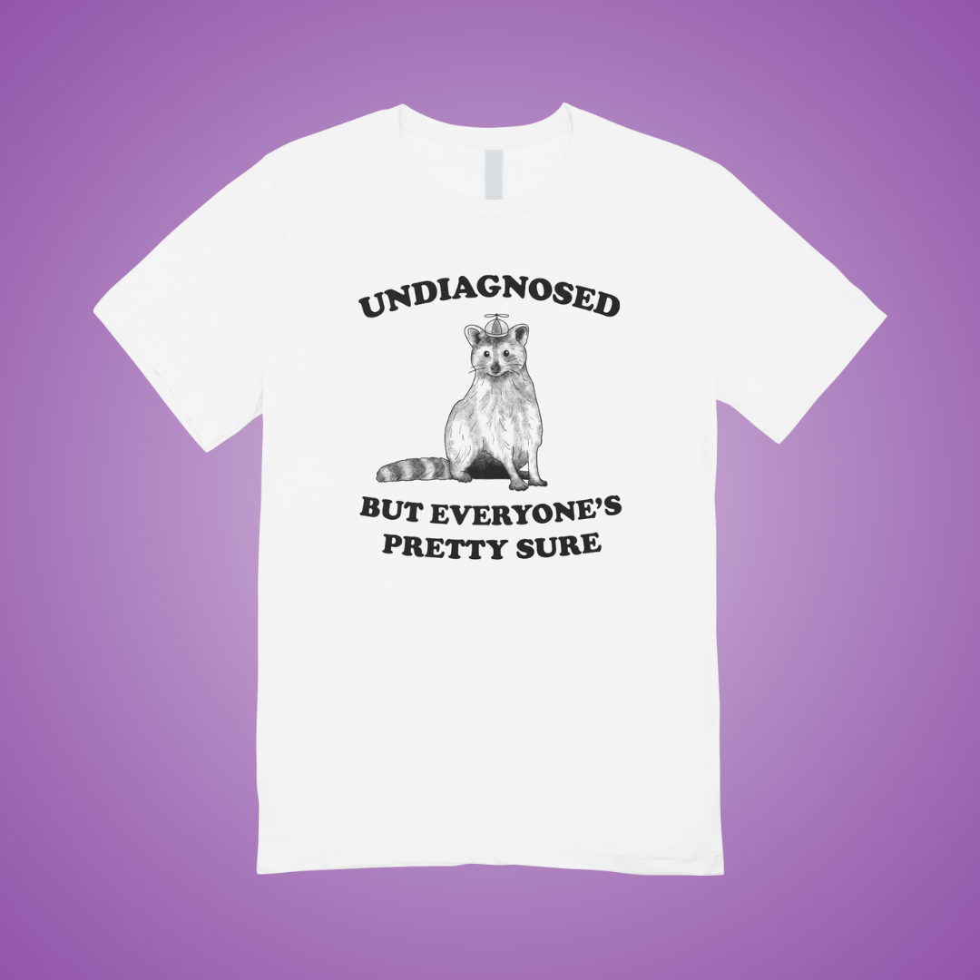 Undiagnosed Graphic Tee