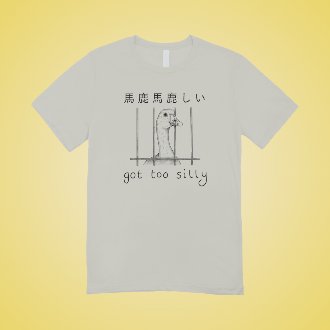 Got Too Silly Graphic Tee