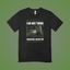 I Do Not Think Graphic Tee