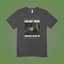 I Do Not Think Graphic Tee