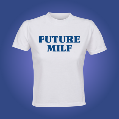 Future MILF Crop Top