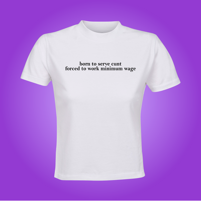 Minimum Wage Crop Top