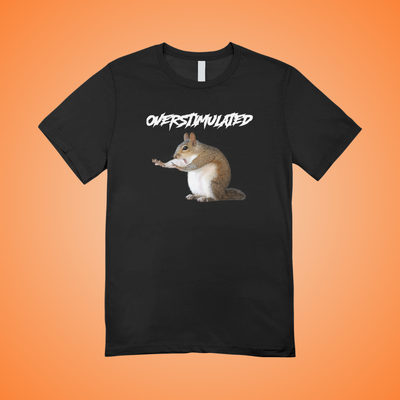 Overstimulated Graphic Tee