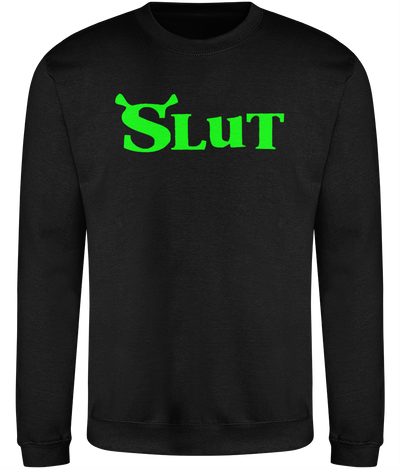 Slut Graphic Sweatshirt