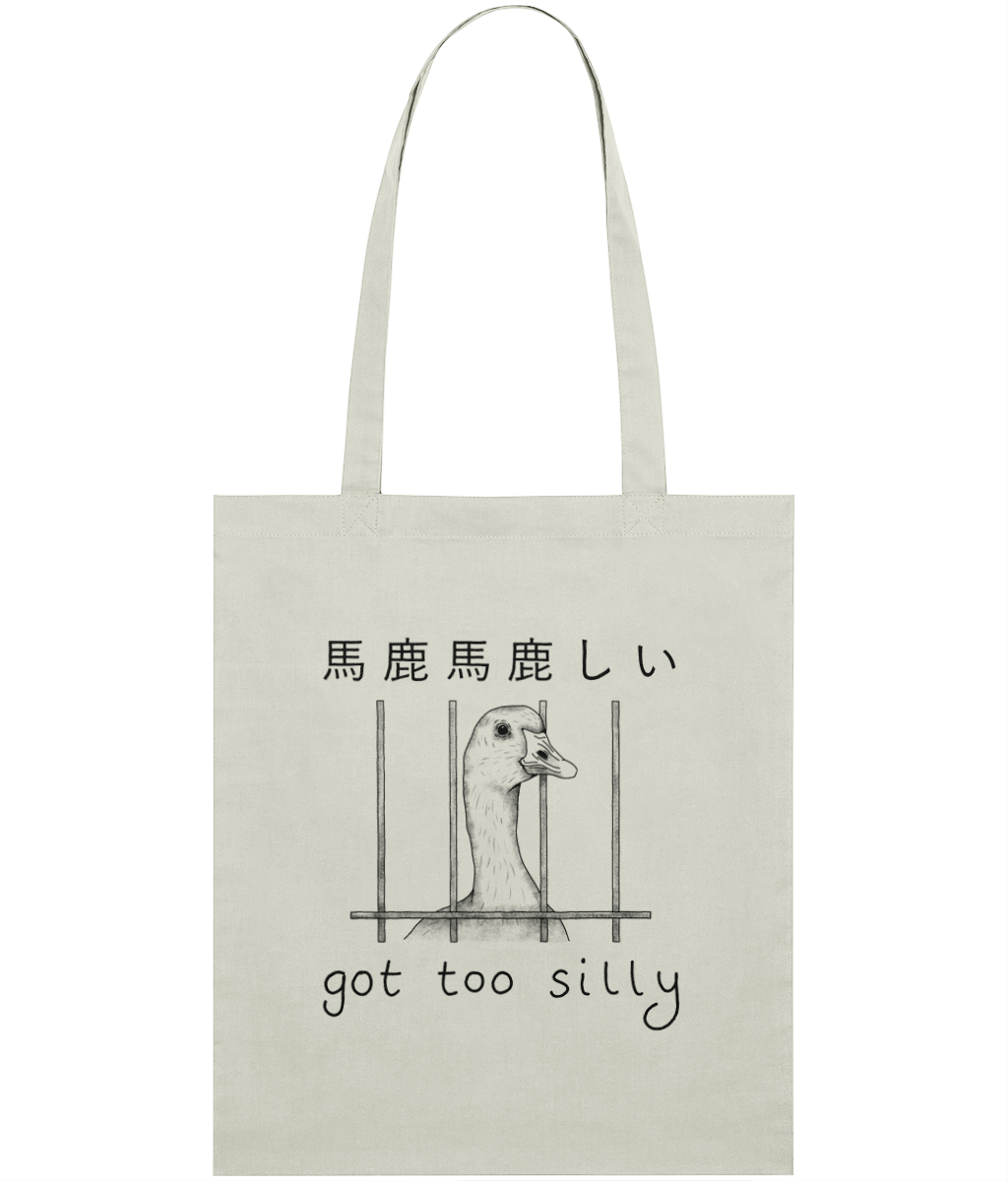 Got Too Silly Graphic Tote Bag