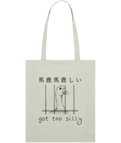 Got Too Silly Graphic Tote Bag