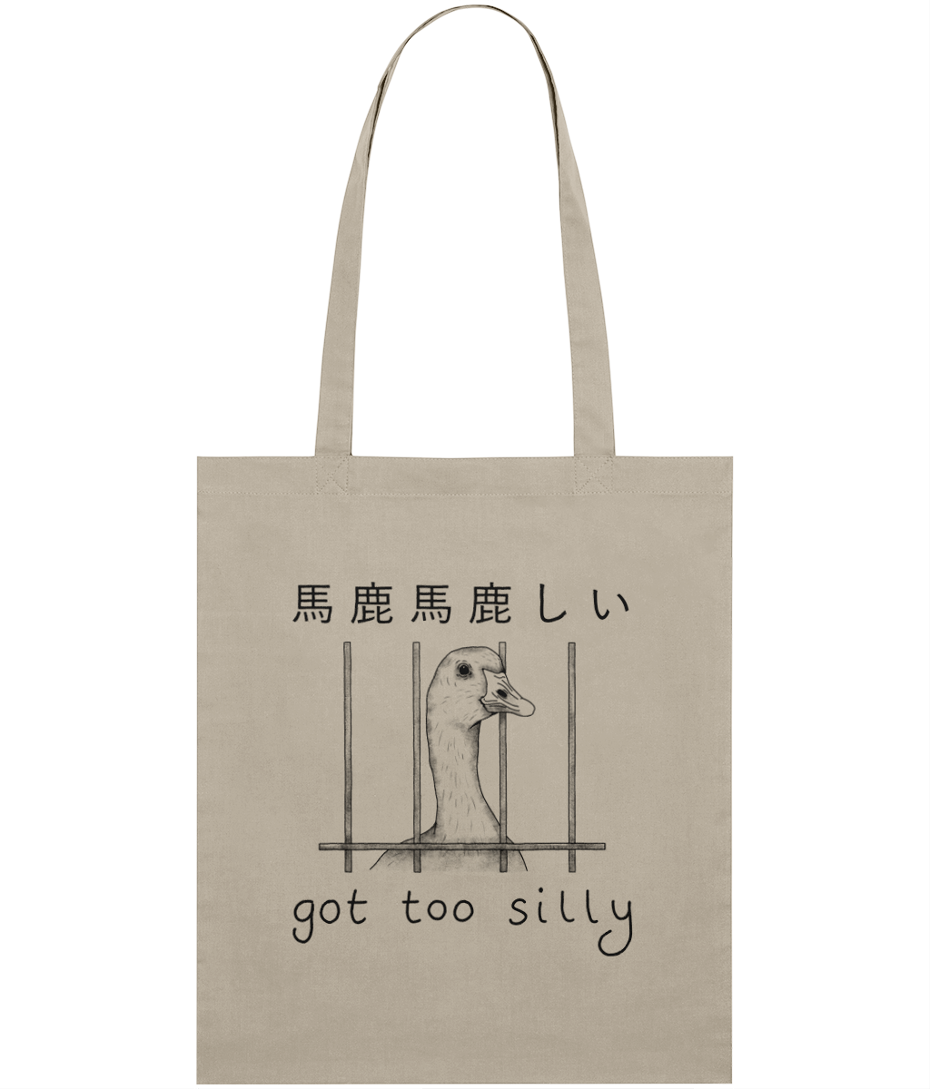 Got Too Silly Graphic Tote Bag