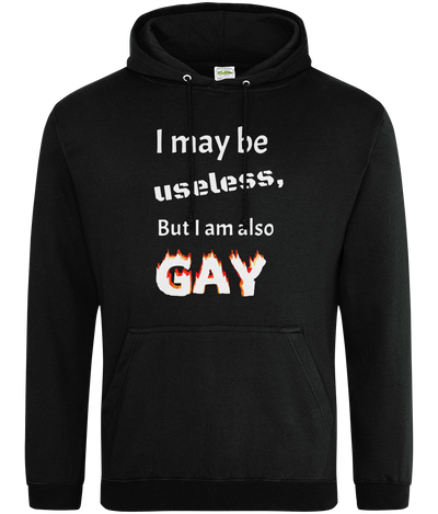 I May Be Useless Text Hoodie